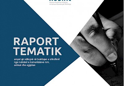 Raport: Arsyet që ndikojnë në braktisjen e shkollimit nga nxënësit e komuniteteve rom, ashkali dhe egjiptian