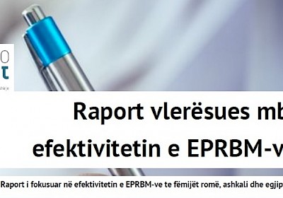 Raport i fokusuar në efektivitetin e EPRBM-ve te fëmijët romë, ashkali dhe egjiptian